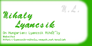 mihaly lyancsik business card